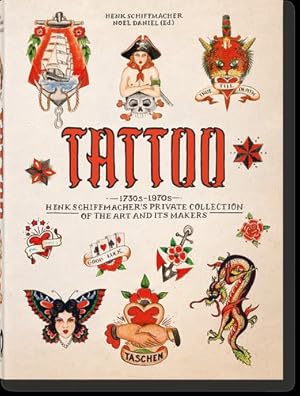 Immagine del venditore per TATTOO. 1730s-1970s. Henk Schiffmacher  s Private Collection. 40th Ed. by Schiffmacher, Henk [Hardcover ] venduto da booksXpress