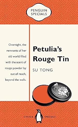 Bild des Verkufers fr Petulia's Rouge Tin (Penguin Specials) by Tong, Su [Paperback ] zum Verkauf von booksXpress