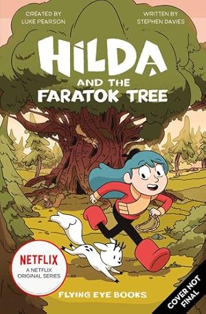 Imagen del vendedor de Hilda and the Faratok Tree (Hilda Tie-In) by Pearson, Luke, Davies, Stephen [Paperback ] a la venta por booksXpress