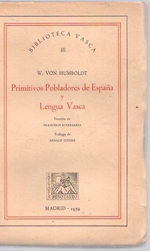 Imagen del vendedor de Primitivos Pobladores de España y Lengua Vasca . a la venta por Librería Astarloa