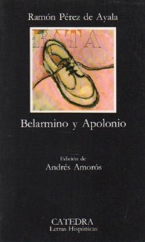 Imagen del vendedor de Belarmino y Apolonio . a la venta por Librería Astarloa