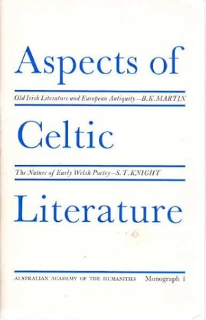 Image du vendeur pour Aspects of Celtic Literature (Humanities Monograph) mis en vente par WeBuyBooks