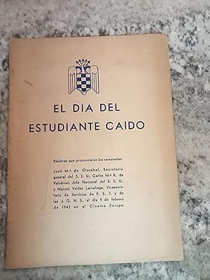 Imagen del vendedor de EL DA DEL ESTUDIANTE CAIDO a la venta por Itziar Arranz Libros & Dribaslibros