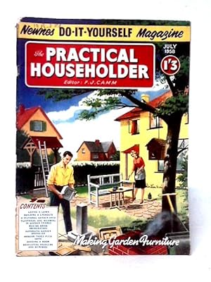 Imagen del vendedor de The Practical Householder, July 1958 a la venta por World of Rare Books