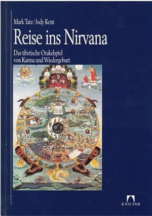 Seller image for Reise ins Nirvana. Das tibetische Orakelspiel von Karma und Wiedergeburt for sale by Online-Shop S. Schmidt