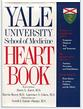 Bild des Verkufers fr Yale University School of Medicine Heart Book (Englisch) Gebundenes Buch zum Verkauf von Online-Shop S. Schmidt