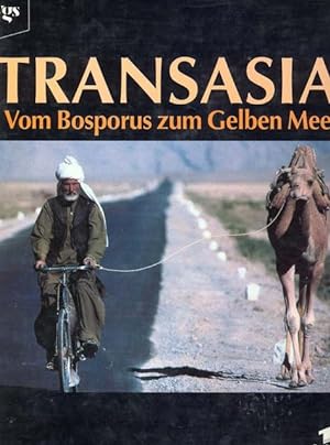 Seller image for Transasia - Vom Bosporus zum Gelben Meer for sale by Online-Shop S. Schmidt