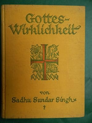 Bild des Verkufers fr Gotteswirklichkeit - Gedanken ber Gott, Mensch und Natur zum Verkauf von Buchantiquariat Uwe Sticht, Einzelunter.