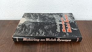 Seller image for Motoring On Welsh Byways for sale by BoundlessBookstore