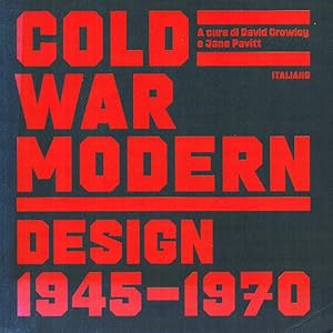 Imagen del vendedor de Cold War Modern : Design 1945-1970 a la venta por Moraine Books