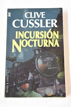 Seller image for INCURSIN NOCTURNA Dirk Pitt 5 for sale by Librovicios