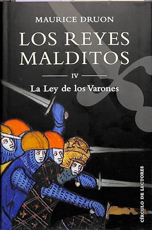 Seller image for LA LEY DE LOS VARONES Reyes Malditos 4 for sale by Librovicios