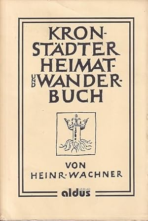 Bild des Verkufers fr Kronstdter Heimat- und Wanderbuch. zum Verkauf von Antiquariat Carl Wegner