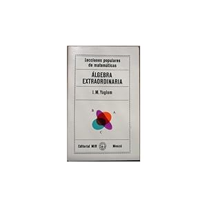 Seller image for lgebra extraordinaria for sale by Librera Salamb