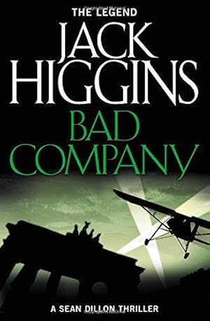 Seller image for BAD COMPANY: Book 11 (Sean Dillon Series) for sale by WeBuyBooks