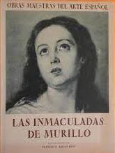 Bild des Verkufers fr LAS INMACULADAS DE MURILLO zum Verkauf von LIBRERIA ANTICUARIO BELLVER MADRID