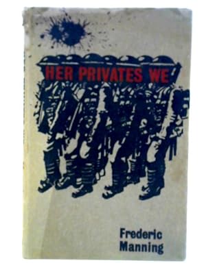 Seller image for Her Privates We for sale by World of Rare Books