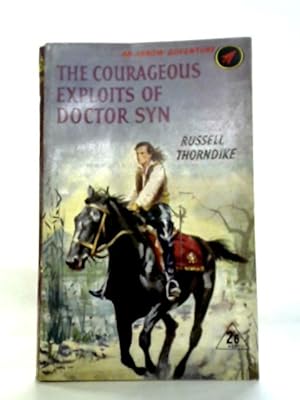 Seller image for The Courageous Exploits of Doctor Syn for sale by World of Rare Books