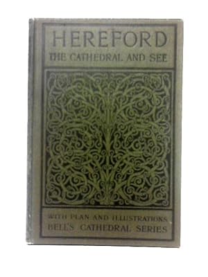 Imagen del vendedor de The Cathedral Church Of Hereford a la venta por World of Rare Books