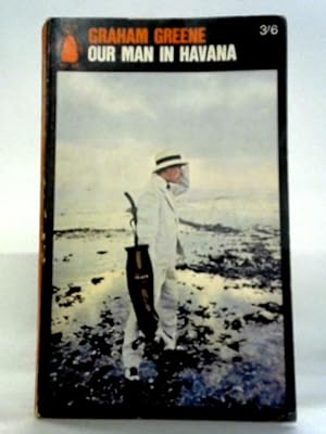 Imagen del vendedor de Our Man in Havana a la venta por World of Rare Books
