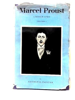 Immagine del venditore per Marcel Proust: A Biography Volume One venduto da World of Rare Books