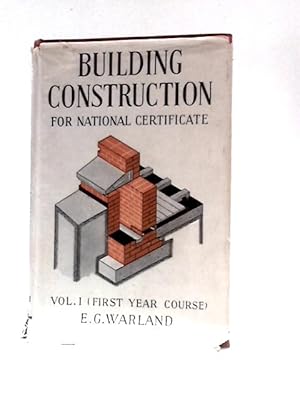 Bild des Verkufers fr Building Construction for National Certificate Vol. I zum Verkauf von World of Rare Books