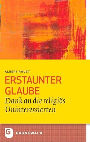 Seller image for Erstaunter Glaube for sale by BuchWeltWeit Ludwig Meier e.K.