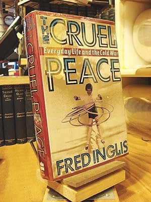 Bild des Verkufers fr The Cruel Peace: Everyday Life And The Cold War zum Verkauf von Redux Books