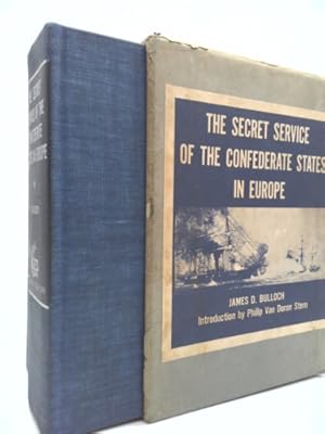 Seller image for The Secret Service of the Confederate States in Europe: 2 Volume Set for sale by ThriftBooksVintage