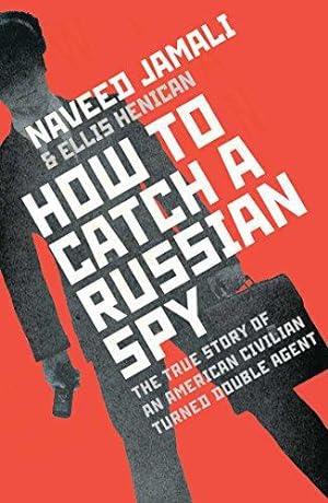 Bild des Verkufers fr How to Catch a Russian Spy zum Verkauf von WeBuyBooks