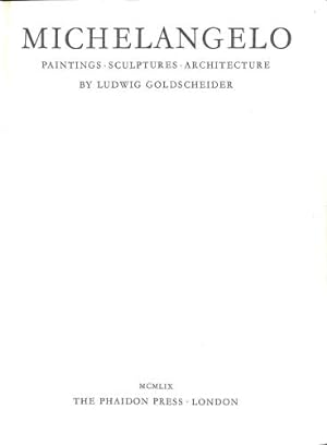 Seller image for Michelangelo: Paintings, sculptures, architecture for sale by WeBuyBooks