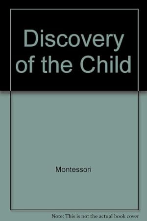 Bild des Verkufers fr Discovery of the Child zum Verkauf von -OnTimeBooks-