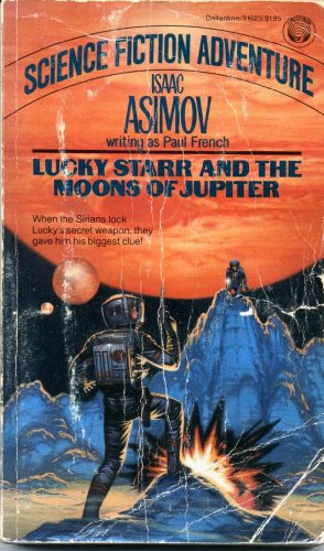 Seller image for Lucky Starr and the Moons of Jupiter for sale by -OnTimeBooks-