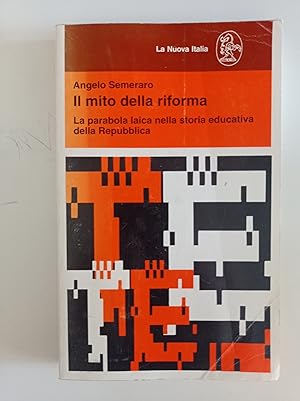 Seller image for Il mito della riforma for sale by librisaggi