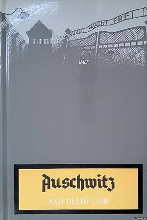 Seller image for Auschwitz: Nazi Death Camp for sale by Klondyke