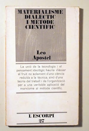 Seller image for MATERIALSME DIALCTIC I MTODE CIENTFIC - Barcelona 1971 for sale by Llibres del Mirall