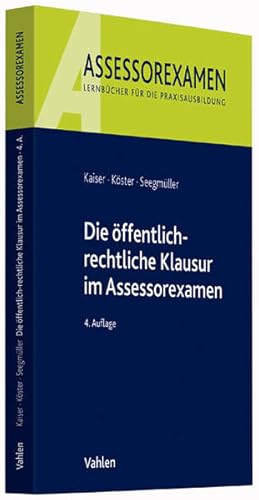 Imagen del vendedor de Die ffentlich-rechtliche Klausur im Assessorexamen a la venta por Express-Buchversand