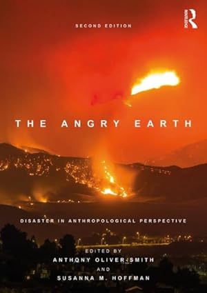 Immagine del venditore per Angry Earth : Disaster in Anthropological Perspective venduto da GreatBookPrices