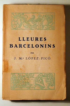 Seller image for LLEURES BARCELONINS - Barcelona 1922 - 1 edici for sale by Llibres del Mirall
