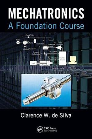 Immagine del venditore per Mechatronics : A Foundation Course venduto da AHA-BUCH GmbH