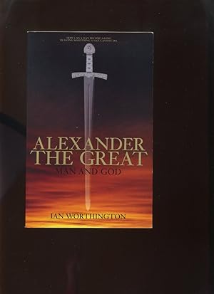 Seller image for Alexander the Great, Man and God for sale by Roger Lucas Booksellers