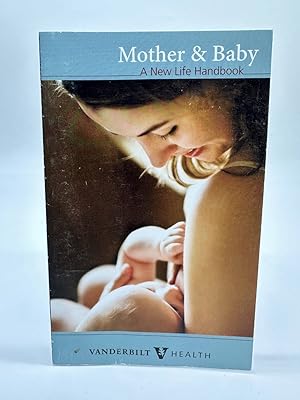 Imagen del vendedor de Mother & Baby A New Life Handbook a la venta por Dean Family Enterprise