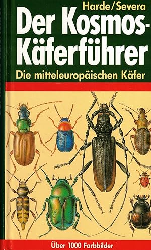 Bild des Verkufers fr Der Kosmos-Kferfhrer. Die mitteleuropischen Kfer zum Verkauf von Paderbuch e.Kfm. Inh. Ralf R. Eichmann