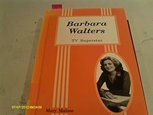 Image du vendeur pour Barbara Walters: TV Superstar (Contemporary Women Series) mis en vente par -OnTimeBooks-