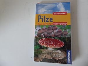 Seller image for Pilze. Natur-Entdecker. Wissen und Quiz-Spa mit Lsungsspiegel. TB for sale by Deichkieker Bcherkiste