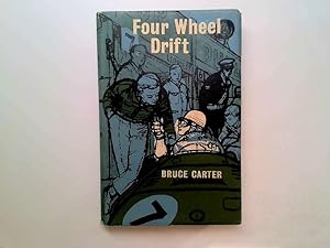 Seller image for Four Wheel Drift for sale by Goldstone Rare Books