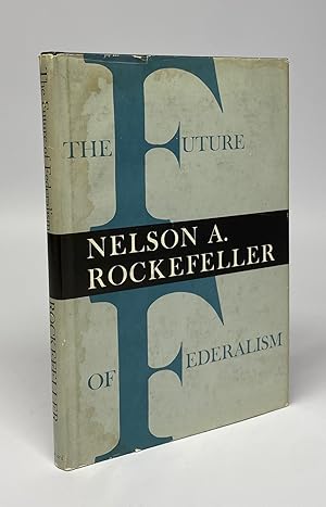 The Future of Federalism