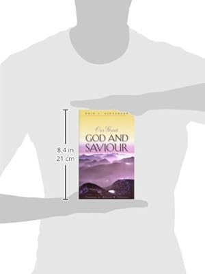 Seller image for Our Great God And Saviour for sale by -OnTimeBooks-