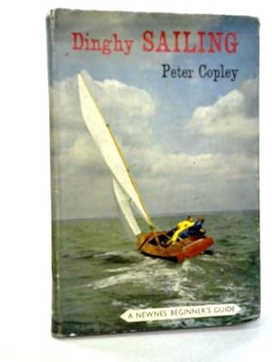 Immagine del venditore per Dinghy Sailing venduto da World of Rare Books