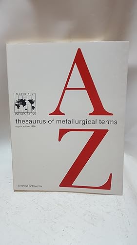 Bild des Verkufers fr Thesaurus of Metallurgical Terms zum Verkauf von Cambridge Rare Books